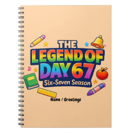 Cuaderno The Legend of Day 67 Rainbow School Celebration