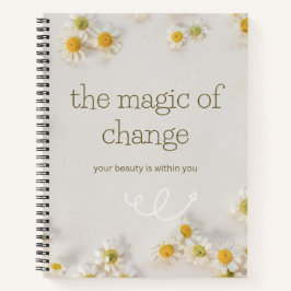 Cuaderno the magic change . inspirational notebook