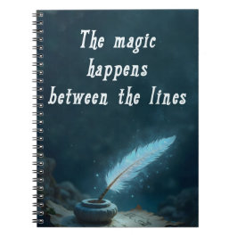 Cuaderno "The magic happens between the lines"