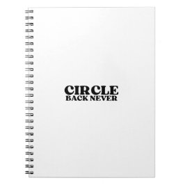 Cuaderno The One-Way Ledger | Circle Back Never