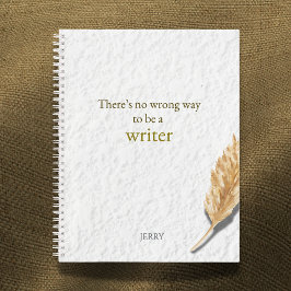 Cuaderno There’s No Wrong Way to Be a Writer
