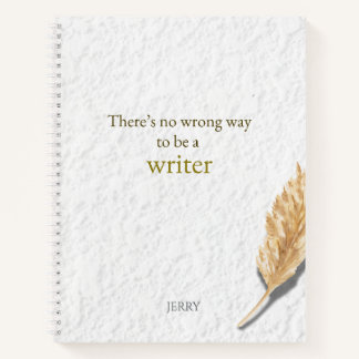 Cuaderno There’s No Wrong Way to Be a Writer