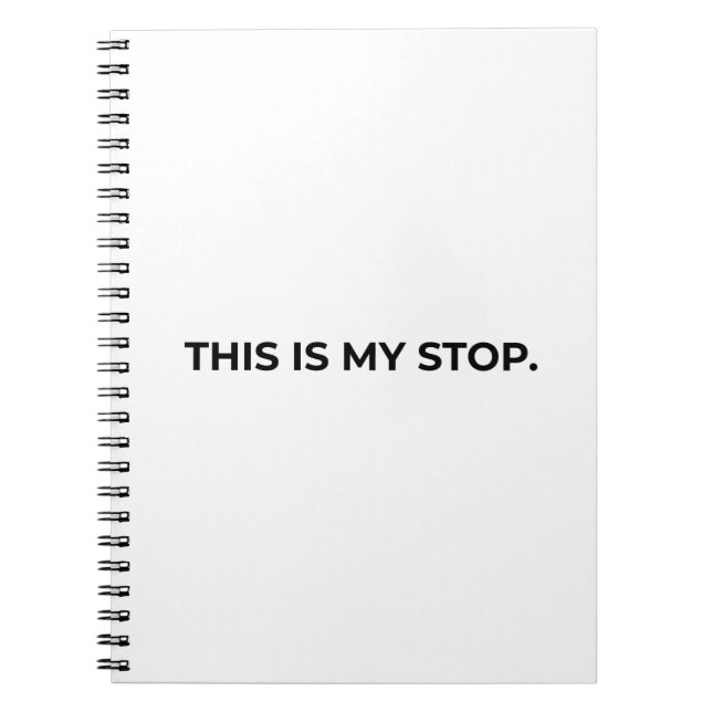 Cuaderno This Is My Stop Minimalist Professional Notebook (Frente)