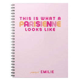 Cuaderno This is What a Parisienne Looks Like