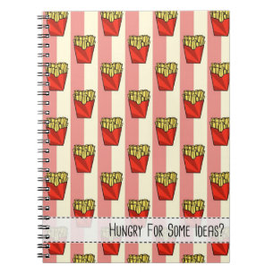 Cuaderno ¿Tienes Hambre De Algunas Ideas? (Fries francesas)