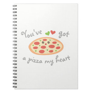 Cuaderno Tienes una pizza, mi corazón, una divertida píldor