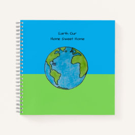 Cuaderno Tierra nuestro hogar dulce hogar