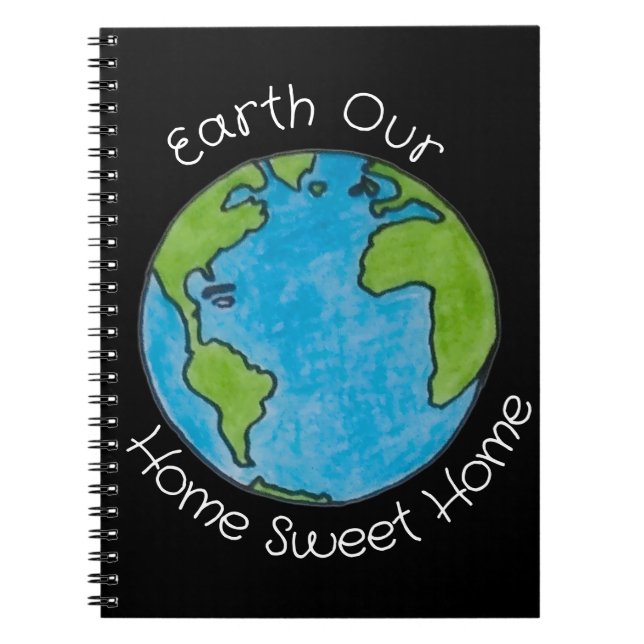 Cuaderno Tierra Nuestro Hogar Dulce Hogar (Frente)