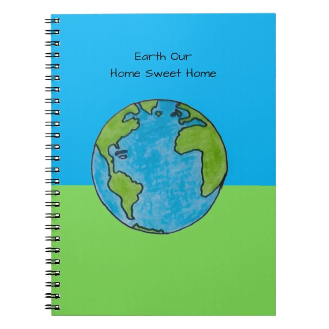 Cuaderno Tierra nuestro hogar dulce hogar (Frente)