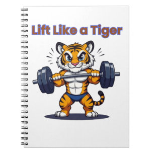 Cuaderno **Tigre Fuerte – Lindo Tigre Levantando Pesas Ilus
