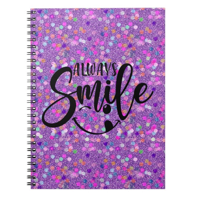 Cuaderno Tipografía Siempre Sonríe Purpurina Falsa (Frente)