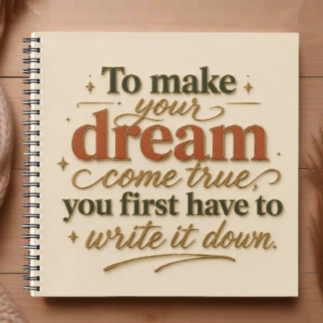 Cuaderno To Make Your Dream Come True (Subido por el creador)