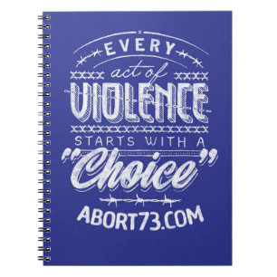 Cuaderno Todo acto de violencia empieza con una "elección"
