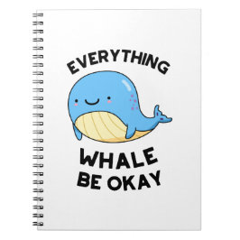 Cuaderno Todo Ballena Estar Bien Divertido Pun de Ballena