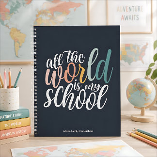 Cuaderno Todo el mundo es mi cita de escuela en casa