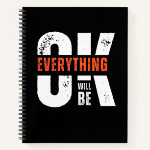 Cuaderno Todo estará bien, "cita motivacional"