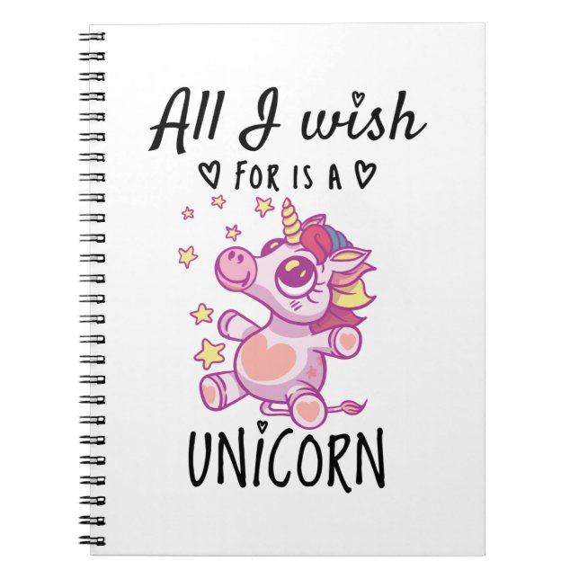 Cuaderno Todo lo que deseo es una Unicornio (Frente)