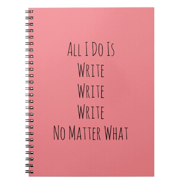 Cuaderno Todo lo que hago es escribir (Frente)