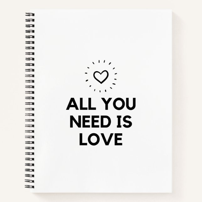Cuaderno Todo lo que necesitas es amor (Anverso)