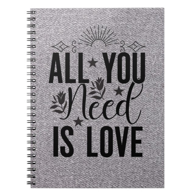 Cuaderno Todo lo que necesitas es amor-20230 (Frente)