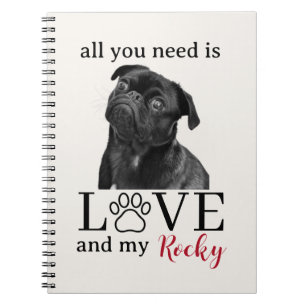 Cuaderno Todo lo que necesitas es amor y mi perro – Nombre