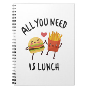Cuaderno Todo lo que necesitas es comer.