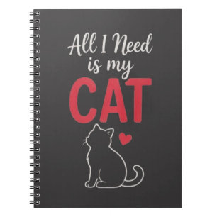 Cuaderno Todo lo que Necesito es mi Gato Diseño de Amante d