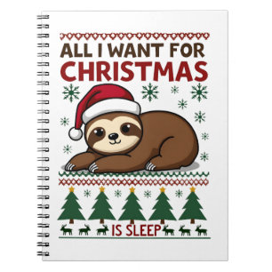 Cuaderno Todo lo que Quiero para Navidad es Dormir - Funny 