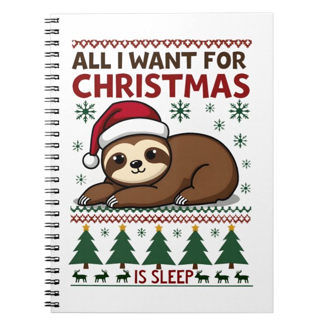 Cuaderno Todo lo que Quiero para Navidad es Dormir - Funny  (Frente)