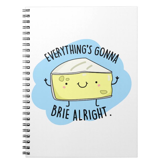 Cuaderno Todo va a salir bien divertido bollo de queso (Frente)