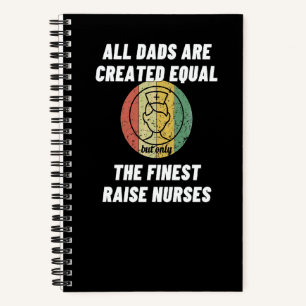 Cuaderno Todos los padres son creados iguales pero solo los