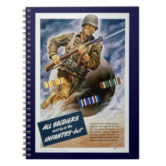 Cuaderno Todos los soldados no pueden estar en la infanterí