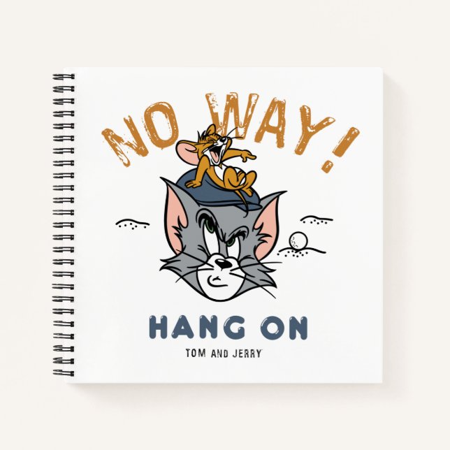 Cuaderno Tom y Jerry Golfing "De ninguna manera" (Anverso)