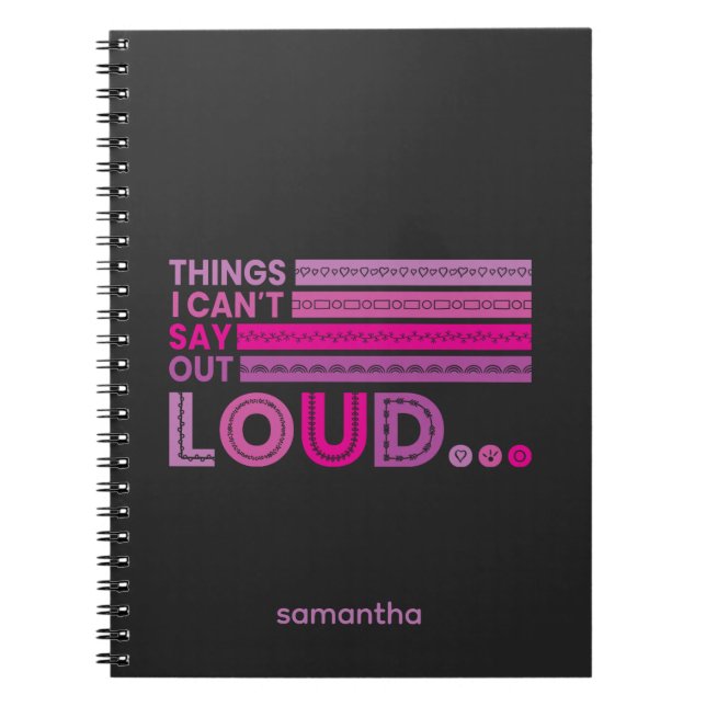 Cuaderno Tonos de cosas rosas que no puedo decir en voz alt (Frente)