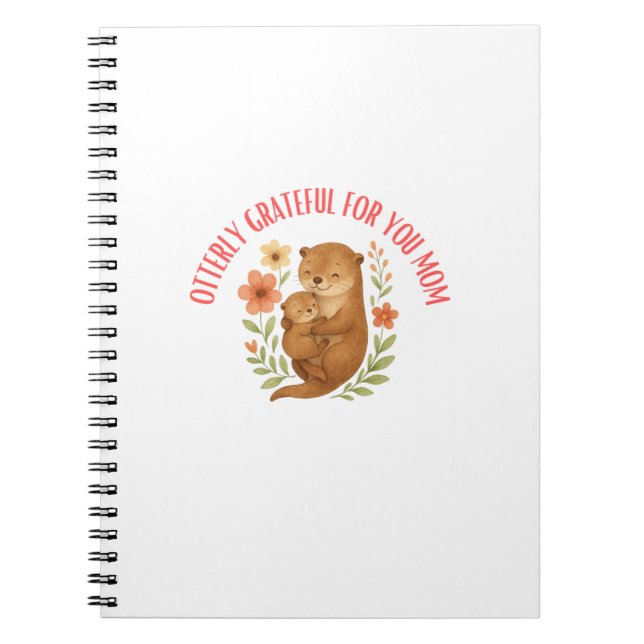 Cuaderno Totalmente Agradecido Contigo Mamá Día de la Madre (Frente)