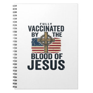 Cuaderno Totalmente vacunado por la sangre de Jesús Patriót