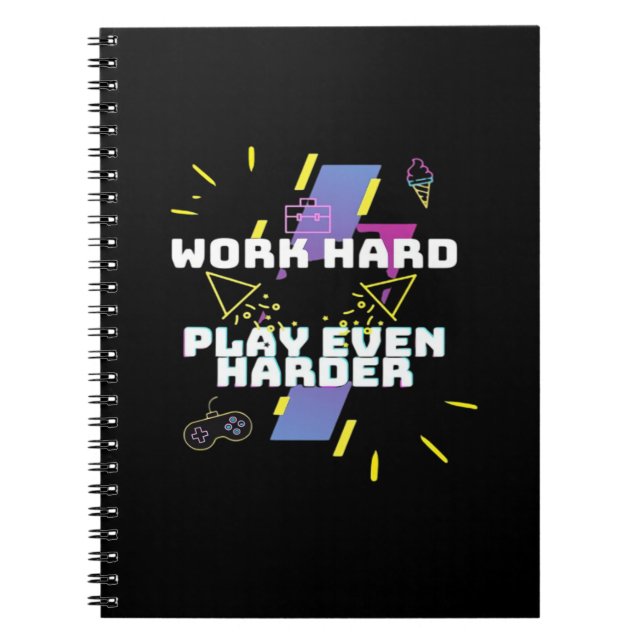 Cuaderno Trabajar duro, jugar tan duro premium (Frente)