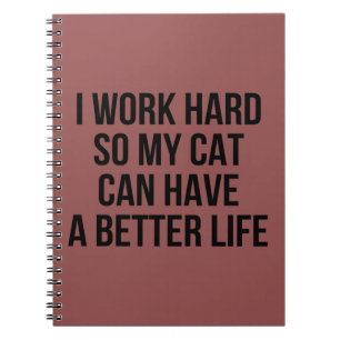 Cuaderno Trabajo difícilmente así que mi gato puede tener