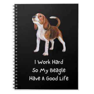 Cuaderno Trabajo Duro Así Que Mi Beagle Tiene Bien