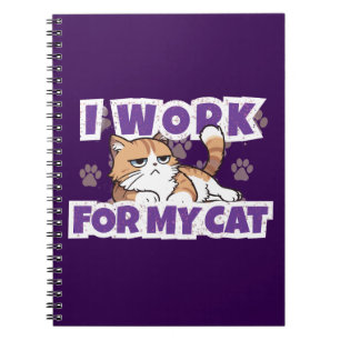 Cuaderno Trabajo para mi gato – divertido regalo para dueño
