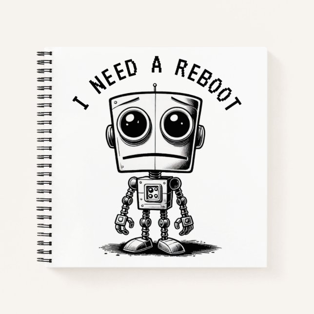 Cuaderno Triste Robot - Necesito Reiniciar (Anverso)