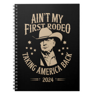 Cuaderno Trump No Es Mi Primer Vaquero Americano