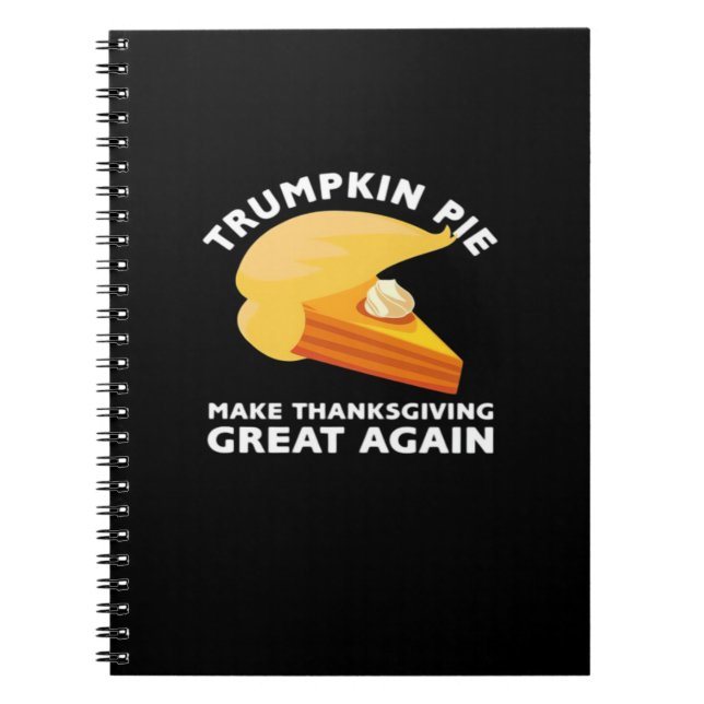 Cuaderno Trumpkin Pie hace grande de nuevo el día de Acción (Frente)