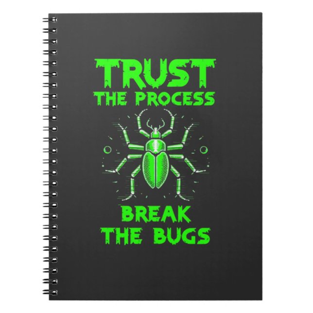 Cuaderno Trust the Process Break the Bugs (Frente)