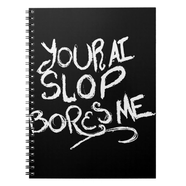 Cuaderno Tu basura de IA me aburre (Frente)