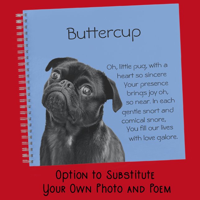 Cuaderno Tu foto y palabras Black Pug Puppy con Poema (Subido por el creador)