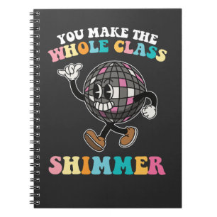 Cuaderno Tú Haces Que Toda La Clase Brille Groovy Retro