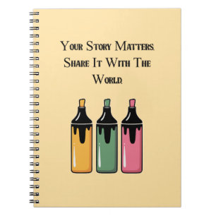 Cuaderno Tu historia importa. Compártela con el mundo.