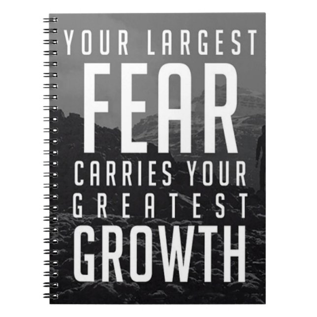 Cuaderno Tu mayor miedo lleva a tu mayor crecimiento (Frente)