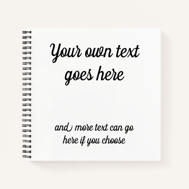 Cuaderno Tu propio texto al frente. Texto negro sobre blanc (Anverso)